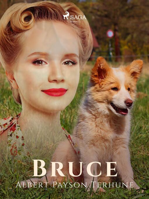 Title details for Bruce by Albert Payson Terhune - Available